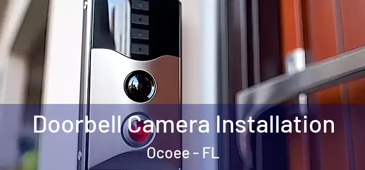  Doorbell Camera Installation Ocoee - FL
